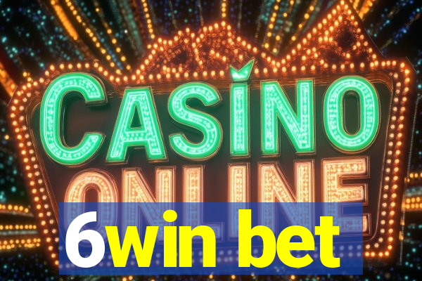 6win bet